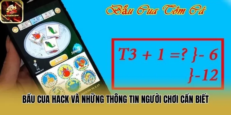 Bầu Cua Hack Và Những Thông Tin Người Chơi Cần Biết