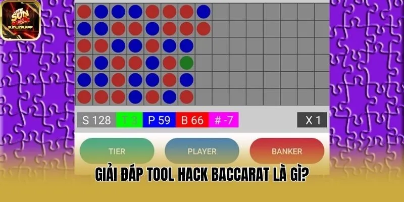 Giải đáp tool hack Baccarat là gì?