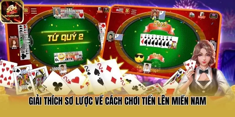 Giải thích sơ lược về cách chơi Tiến lên miền Nam