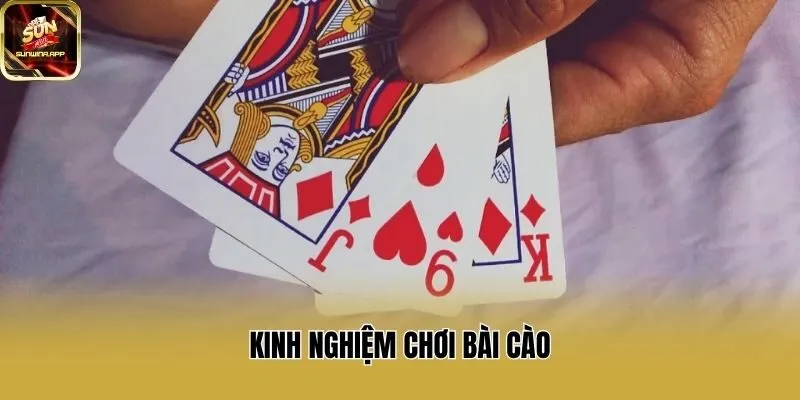 Kinh nghiệm chơi bài cào