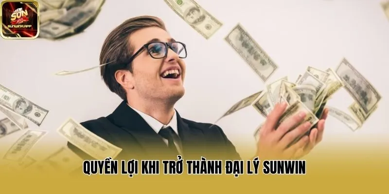 Quyền lợi khi trở thành đại lý Sunwin