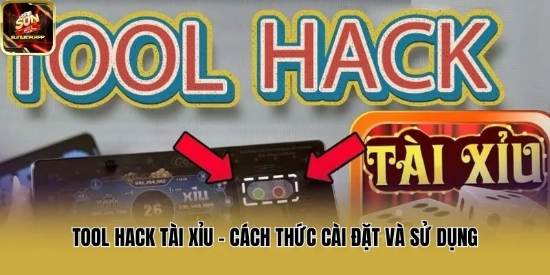 Tool Hack Tài Xỉu - Cách Thức Cài Đặt Và Sử Dụng